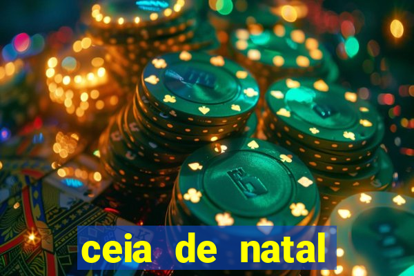 ceia de natal lista completa