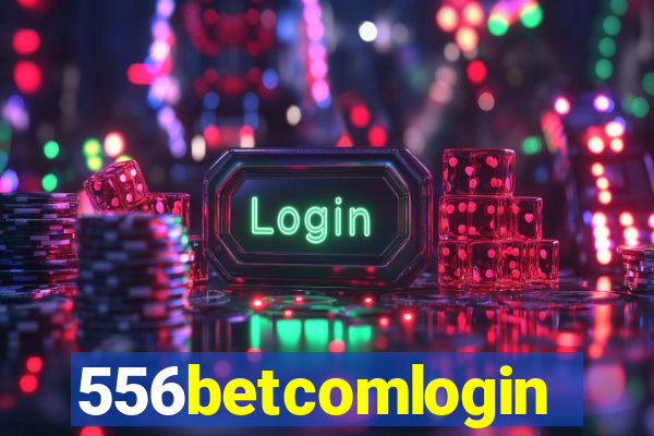556betcomlogin