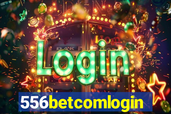 556betcomlogin