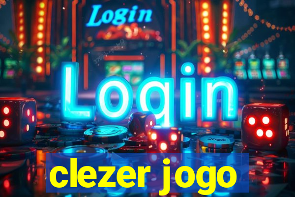 clezer jogo