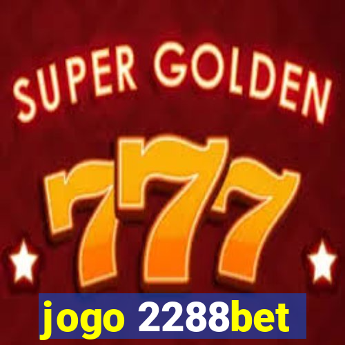 jogo 2288bet