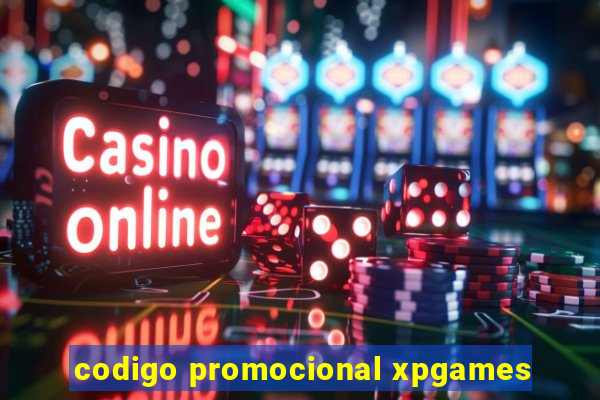 codigo promocional xpgames