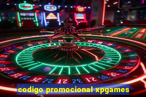codigo promocional xpgames