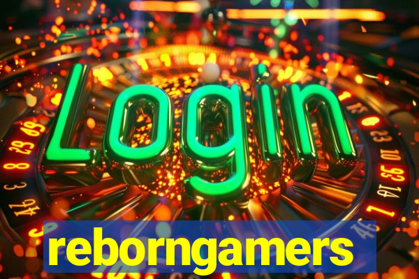 reborngamers