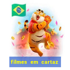 filmes em cartaz cinepolis parque shopping