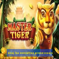 esaj ba consultas processuais