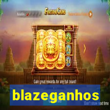 blazeganhos