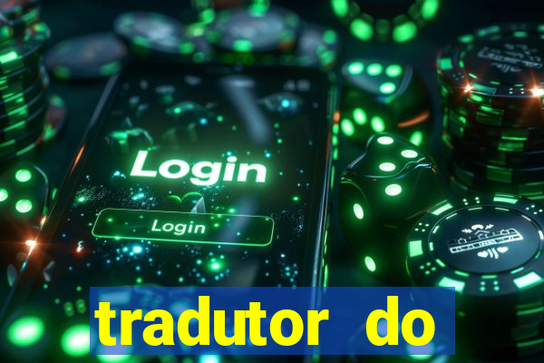tradutor do portugues para tupi guarani
