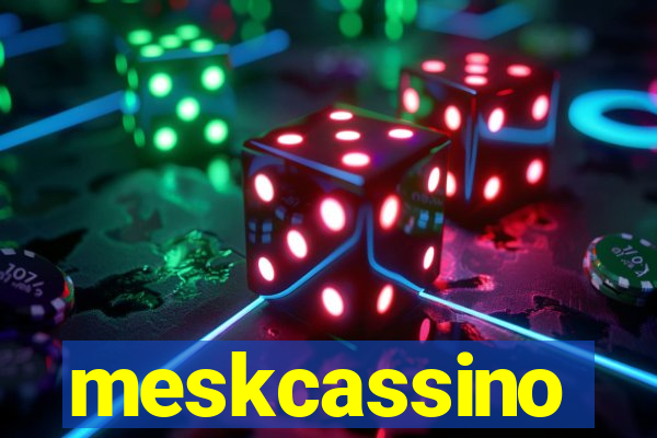 meskcassino