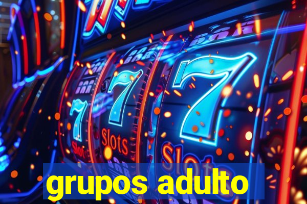 grupos adulto