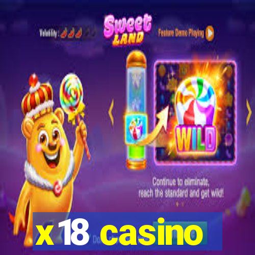 x18 casino