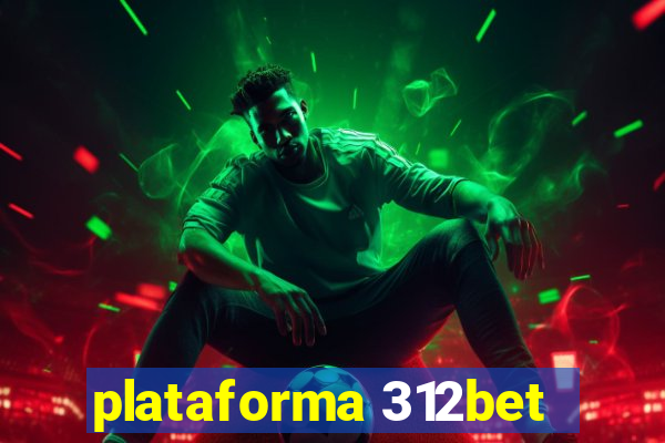 plataforma 312bet