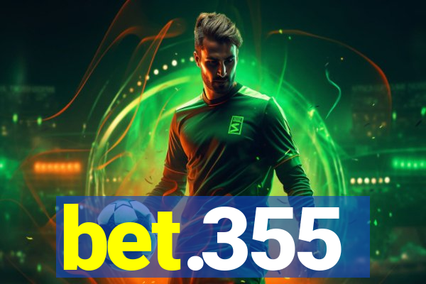 bet.355