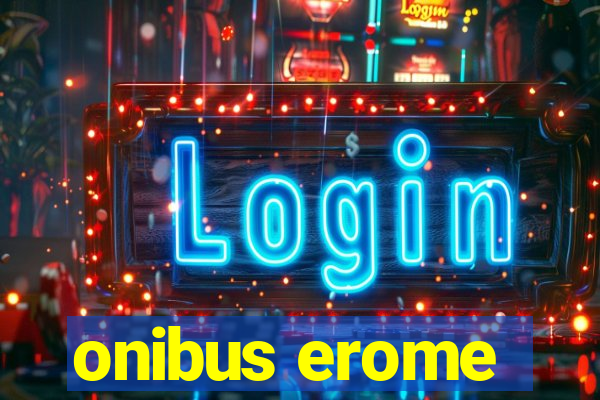 onibus erome