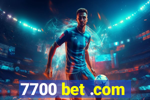 7700 bet .com
