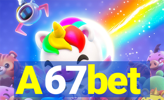 A67bet