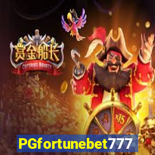 PGfortunebet777