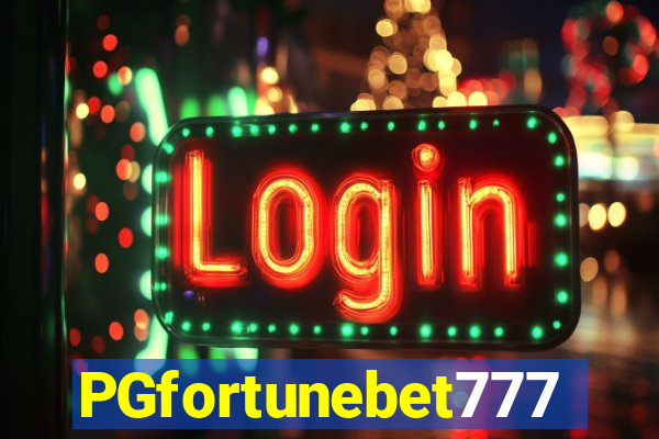 PGfortunebet777