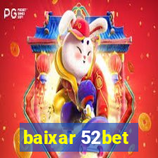 baixar 52bet