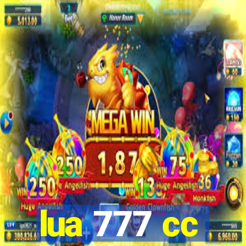 lua 777 cc