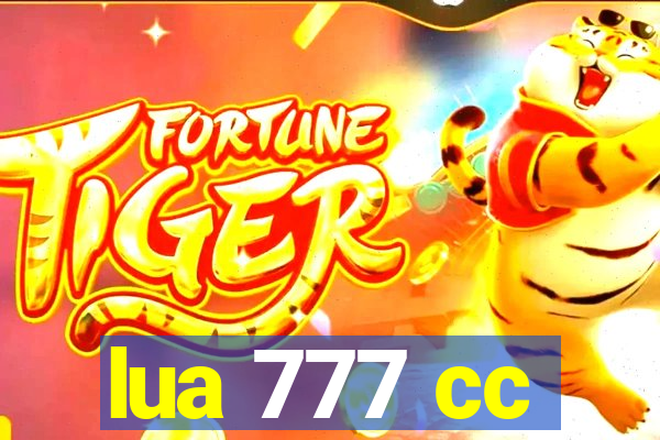 lua 777 cc