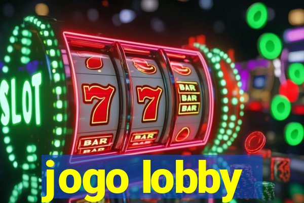 jogo lobby