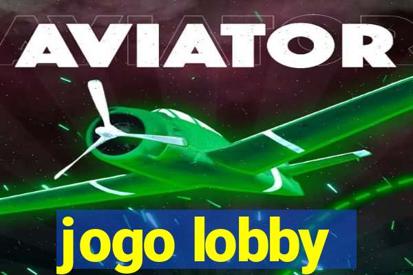 jogo lobby