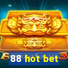 88 hot bet