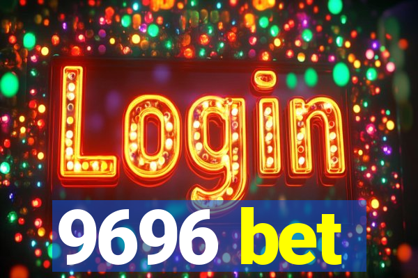 9696 bet