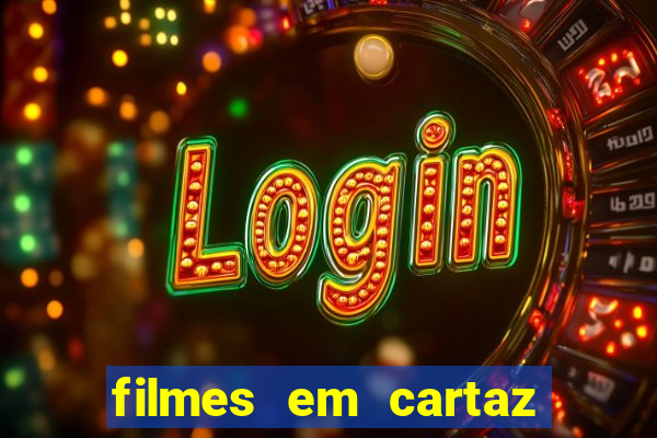 filmes em cartaz barra shopping