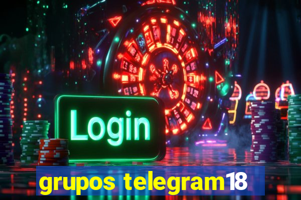 grupos telegram18