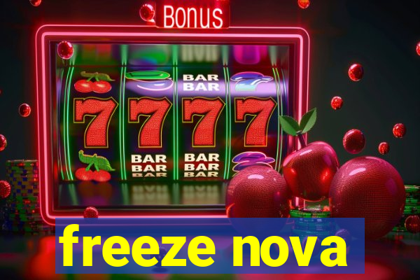 freeze nova