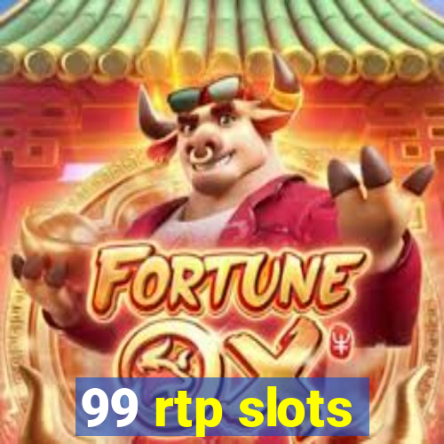 99 rtp slots