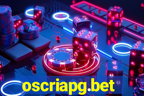oscriapg.bet