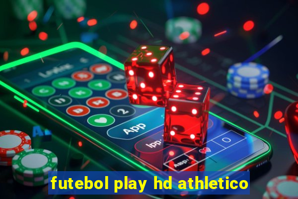 futebol play hd athletico