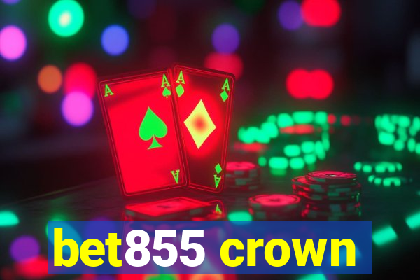 bet855 crown