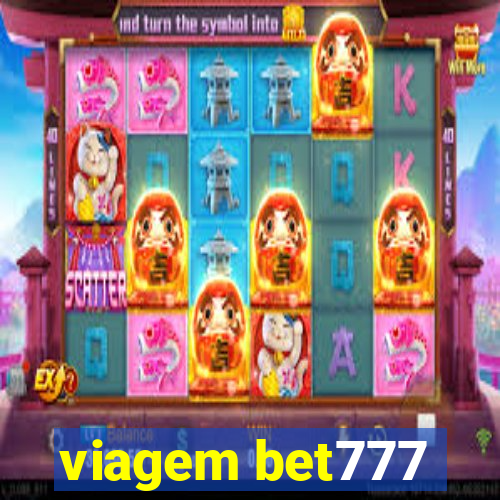 viagem bet777