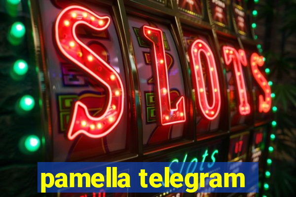 pamella telegram