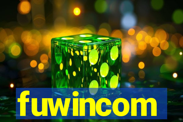 fuwincom
