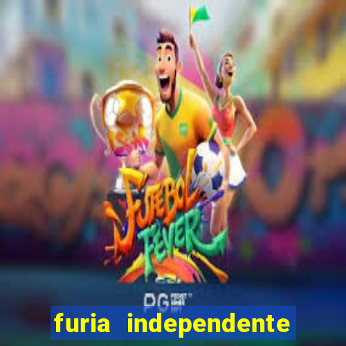 furia independente guarani aliadas