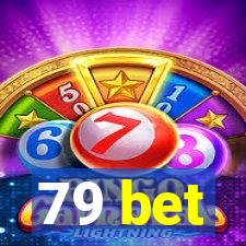 79 bet