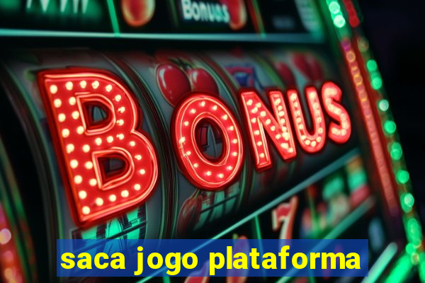 saca jogo plataforma