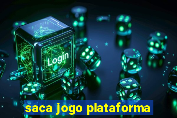 saca jogo plataforma