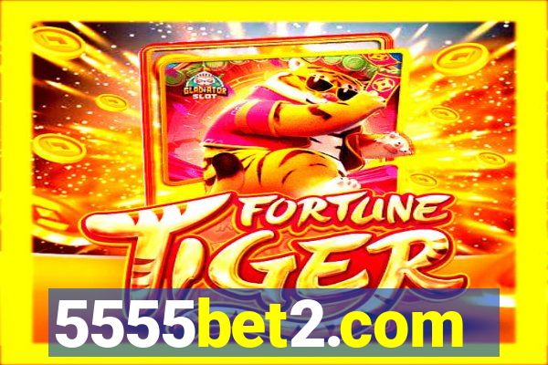 5555bet2.com