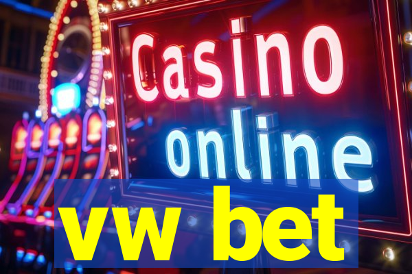 vw bet