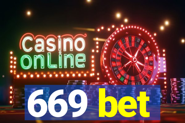 669 bet