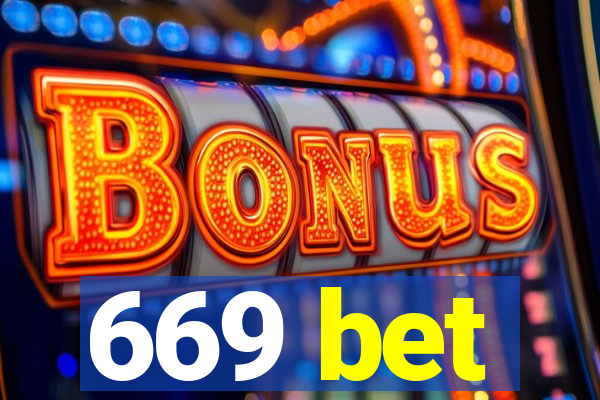 669 bet