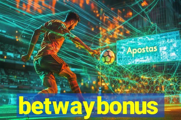 betwaybonus