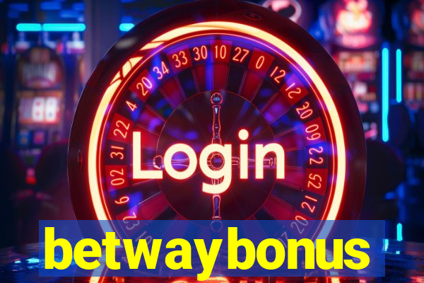 betwaybonus