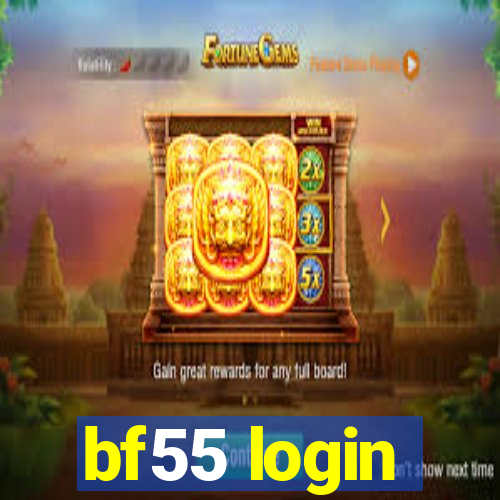 bf55 login